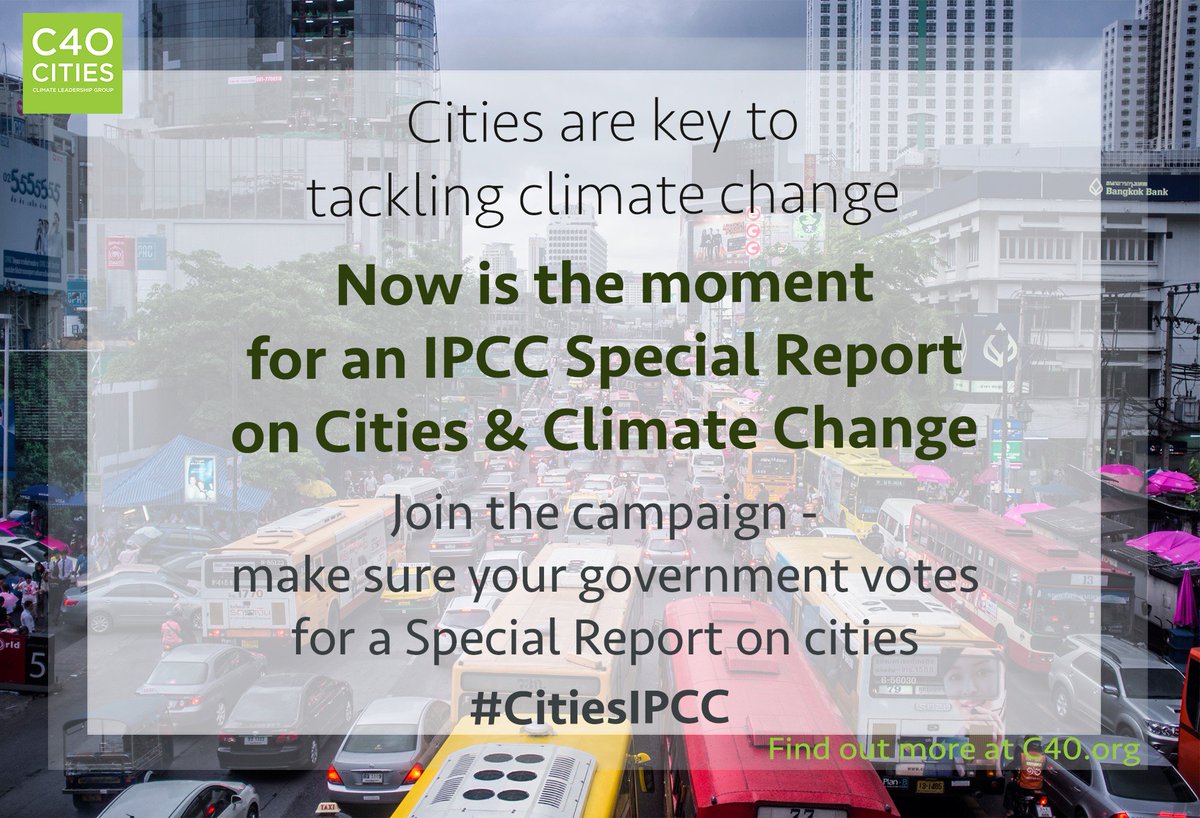 c40cities's tweet photo. .@IPCC_CH will soon decide on Special Reports for AR6 cycle – join the #CitiesIPCC campaign https://t.co/vK1G6Rn38j https://t.co/u0Eoc5lS50