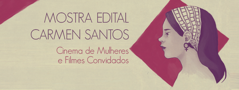 CulturaGovBr's tweet photo. Começa nesta terça-feira a Mostra Edital Carmen Santos, com filmes dirigidos por mulheres! https://t.co/UCSvSjQPDo https://t.co/7R8R6heGNr