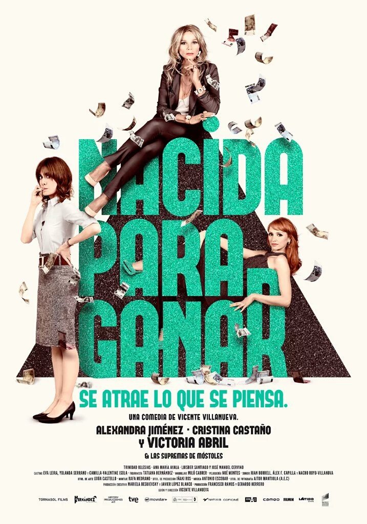 El cartel exclusivo de #NacidaParaGanar una comedia con Alexandra Jiménez, Victoria Abril y <a href="/cristinacastano/">Cristina Castaño</a>