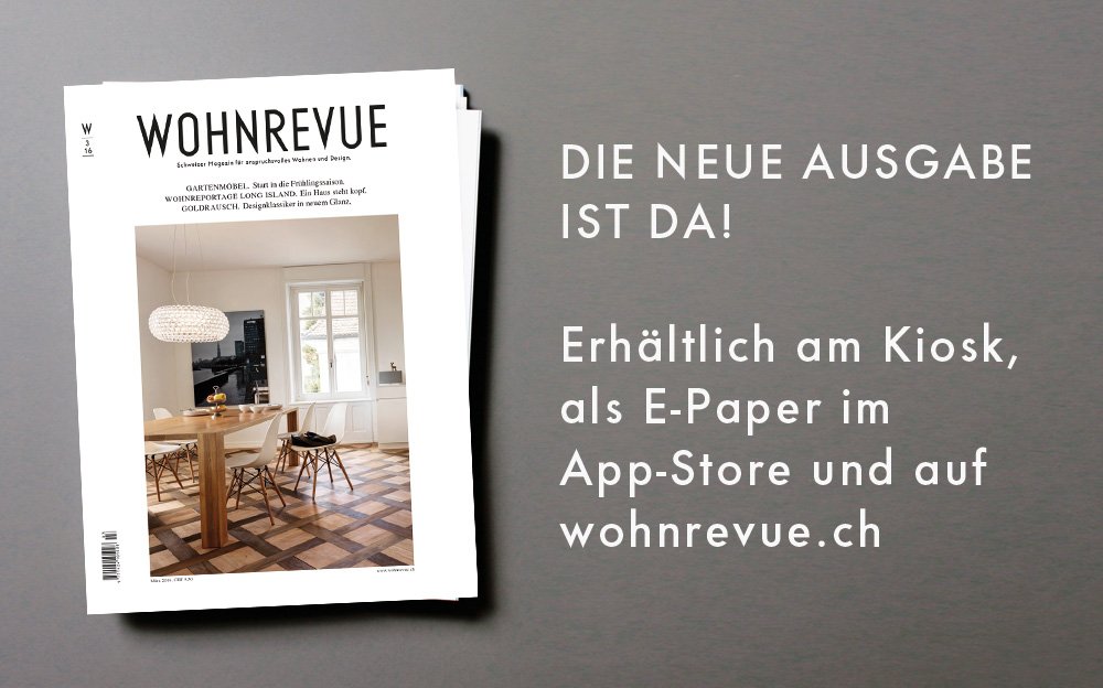 WohnrevueMag's tweet photo. #NowAvailable…Die neue Wohnrevue mit: Gartenmöbeln, Wohnreportage Zürich, Goldrausch und vielem mehr jetzt am Kiosk! https://t.co/FsoWD9UoRM