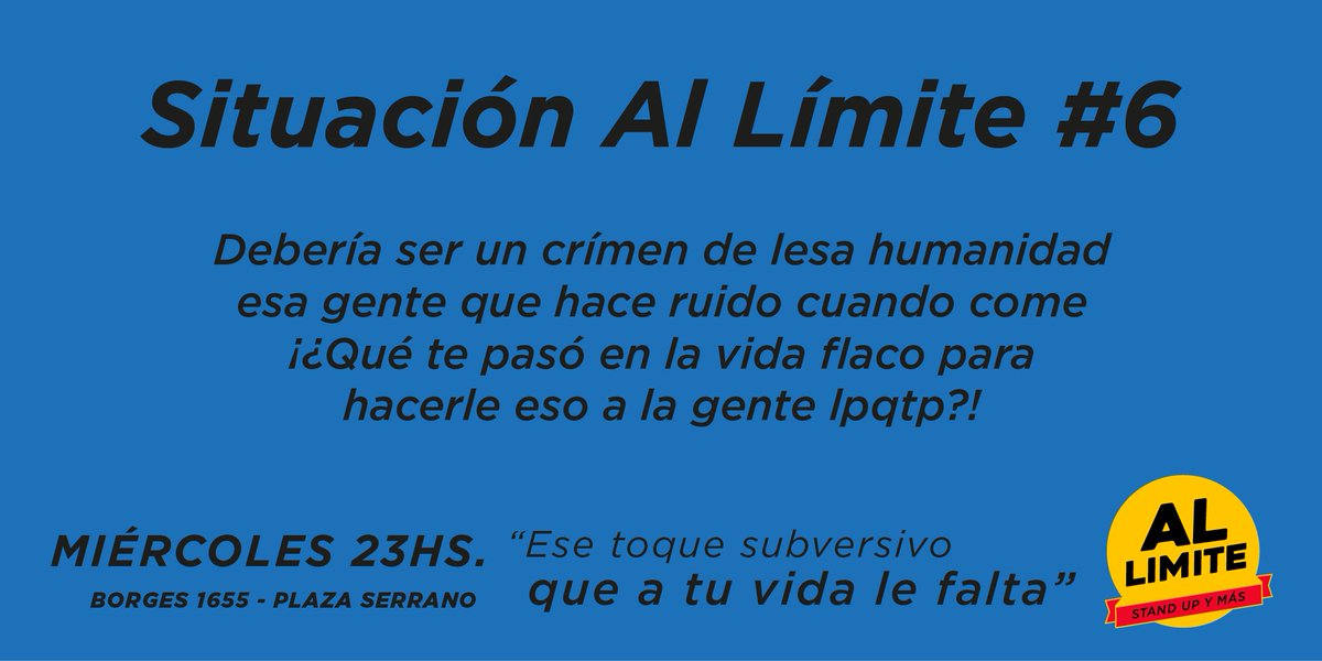 AlLimiteStandUp's tweet photo. Al Límite 😁 🎉  #Miércoles 23hs - Borges 1655 (Espacio dadá - Taburete Comedia) 🍻  Reservá ➡ https://t.co/AwfQ4M7h1y https://t.co/zlPlIVzleh
