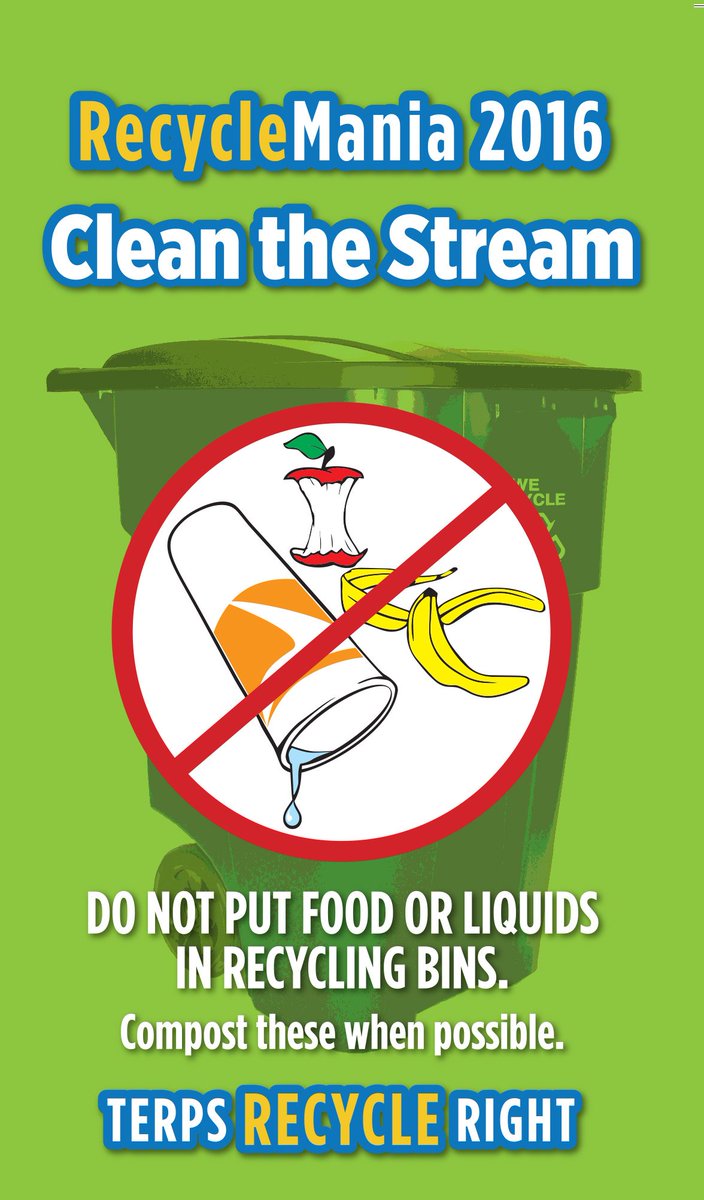 TerpsRecycle's tweet photo. #CleantheStream at #UMD: food waste and liquids should be kept out of campus recycling bins #RecycleMania2016 https://t.co/QkxXlyJL9N