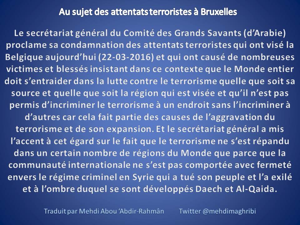 mehdimaghribi's tweet photo. Condamnation des attentats #BrusselsAttacks 22-03-16 par le Comité des Grands Savants d'Arabie
#IslamAgainstISIS https://t.co/edapqYOjH6