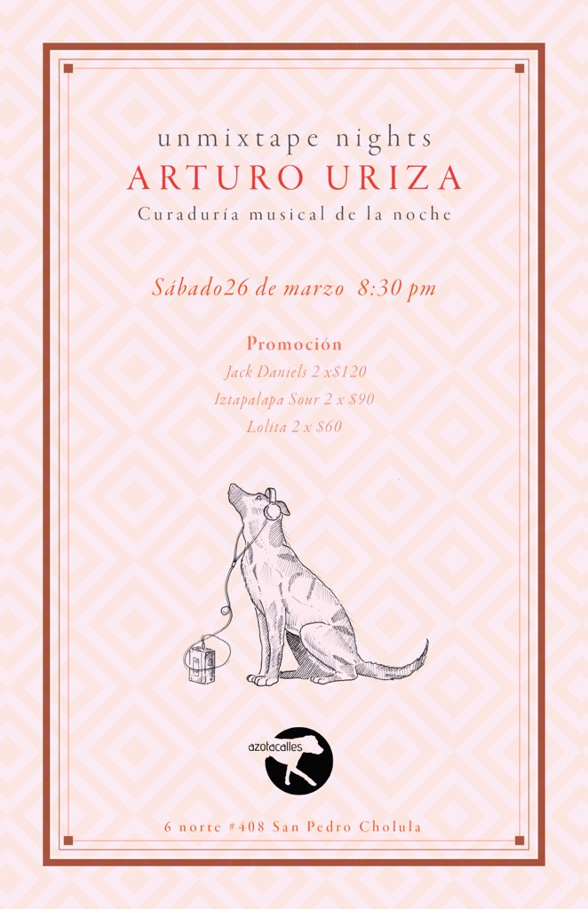 azotacalles_SP's tweet photo. #unmixtapenights con @ArturoUriza. Sábado 26 de marzo. #azotacalles #CorredorSanPedro https://t.co/IAKpiww8qk