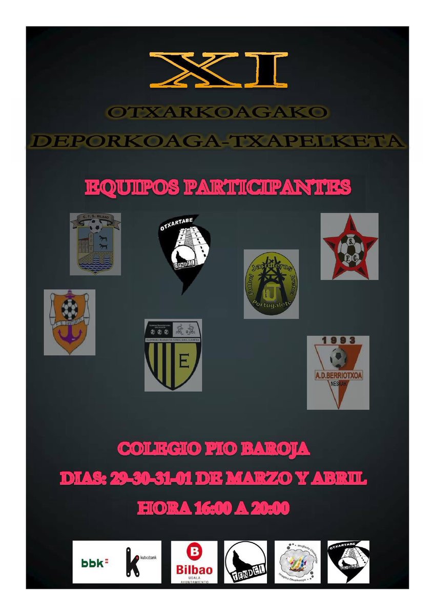 Ya tenemos cártel del XI torneo de fútbol sala de Otxarkoaga .. La semana que viene en Pio