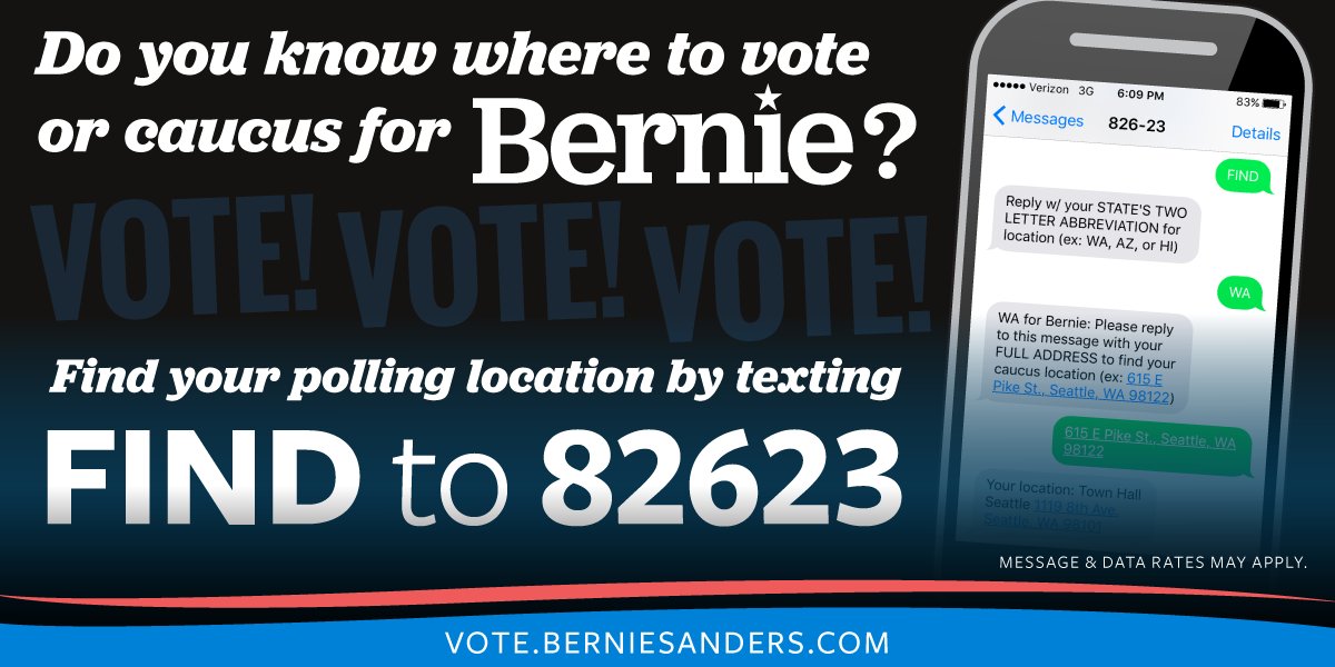 BernieSanders's tweet photo. Ready for a political revolution? Get out and vote or caucus right now! Text FIND to 82623 for your location. https://t.co/GGIw1zKfgU