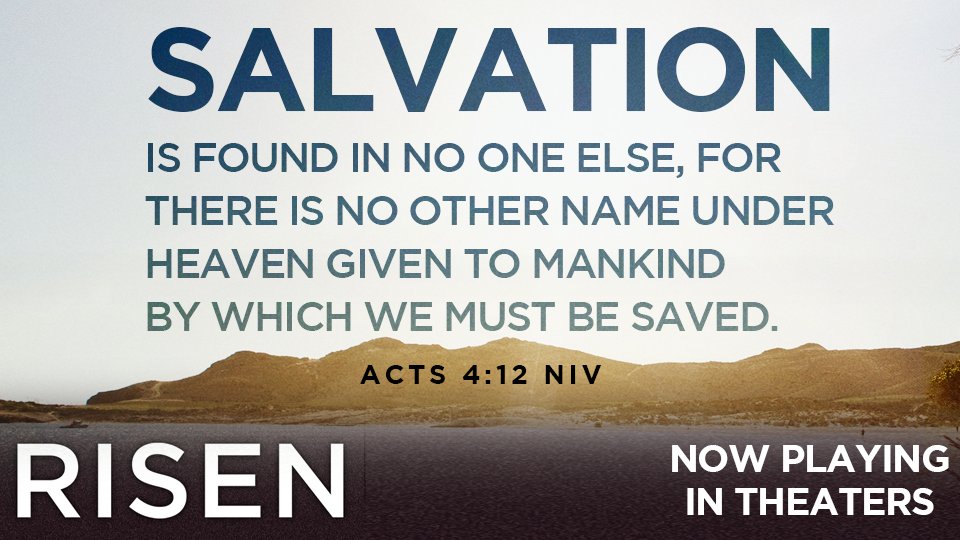 Risen Movie There Is No Other Name Under Heaven Given To Mankind By Which We Must Be Saved Acts 4 12 Niv Risenmovie T Co Zalldnc35x Twitter