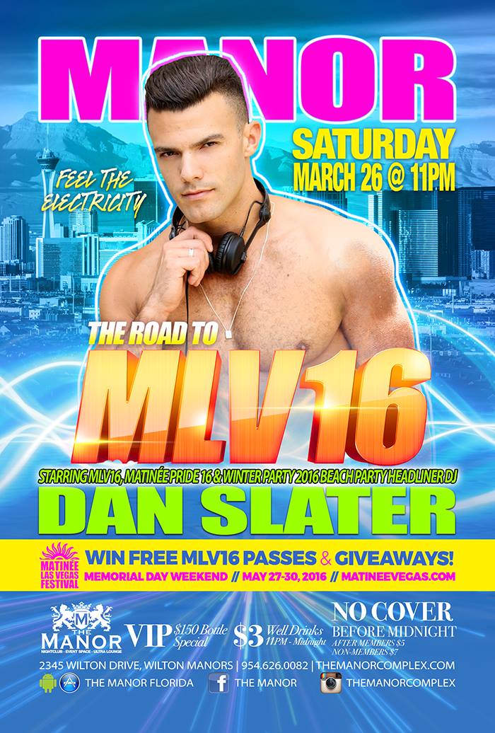 DanielSl8r's tweet photo. Saturday 26 March... @MatineeUSA heads to @TheManorComplex in Fort Lauderdale for 'The Road To #MLV16' https://t.co/GzCEryW8cZ