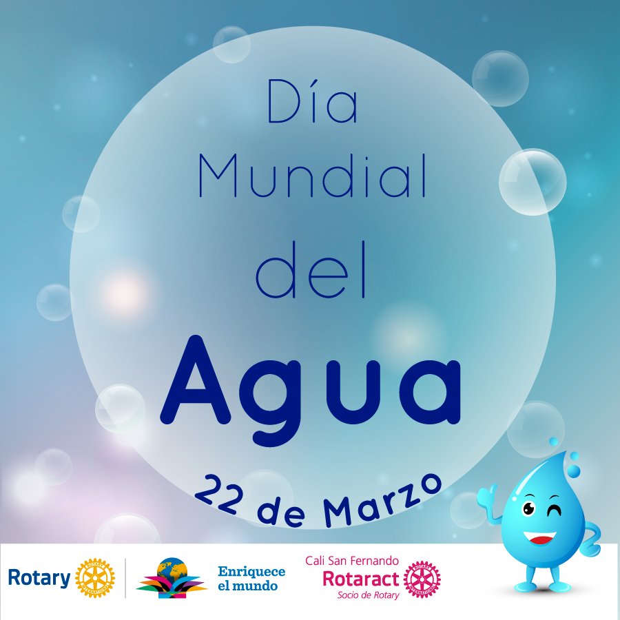 #DíaMundialdelAgua: Cuando proteges el agua, proteges la vida. goo.gl/knXDZ #RotaractD4281 #Rotaractgoals