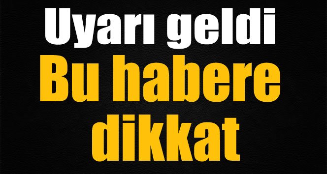 ihacomtr's tweet photo. Bu habere dikkat! Uyarı geldi https://t.co/ZAqCJUZKSG https://t.co/BEgRk1qTo5