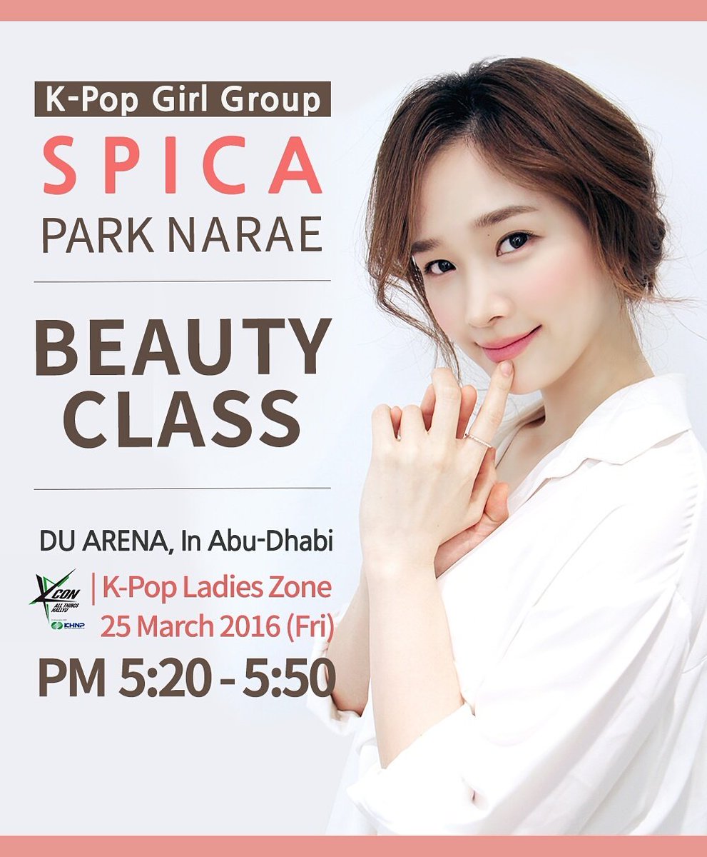 kconabudhabi's tweet photo. #SPICA    #beautyclass 
K-pop girl group SPICA Park Narae has prepared a special event for KCON 2016 Abu-Dhabi. https://t.co/JT3filcI5E