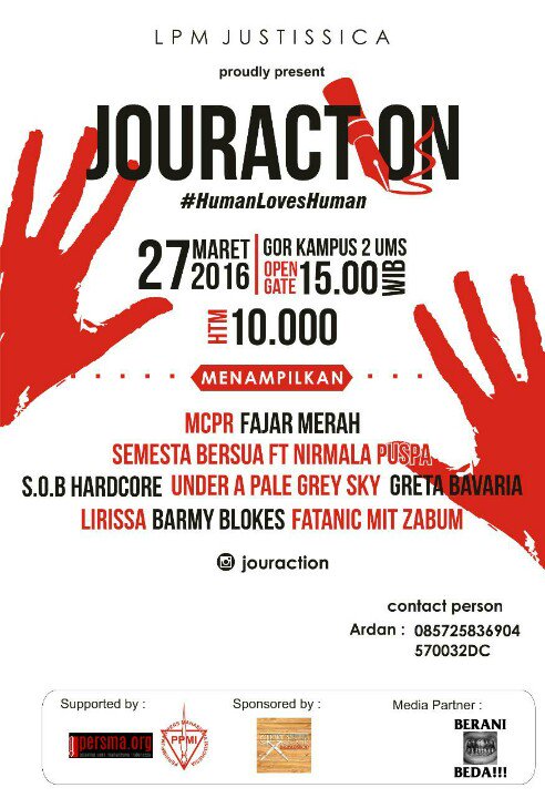 LPM_Justissica's tweet photo. LPM Justissica proudly present
JOURACTION #HumanLovesHuman
27 Maret 2016 Di GOR UMS @umscantik @agendaSOLO https://t.co/m7qa2VzqEw