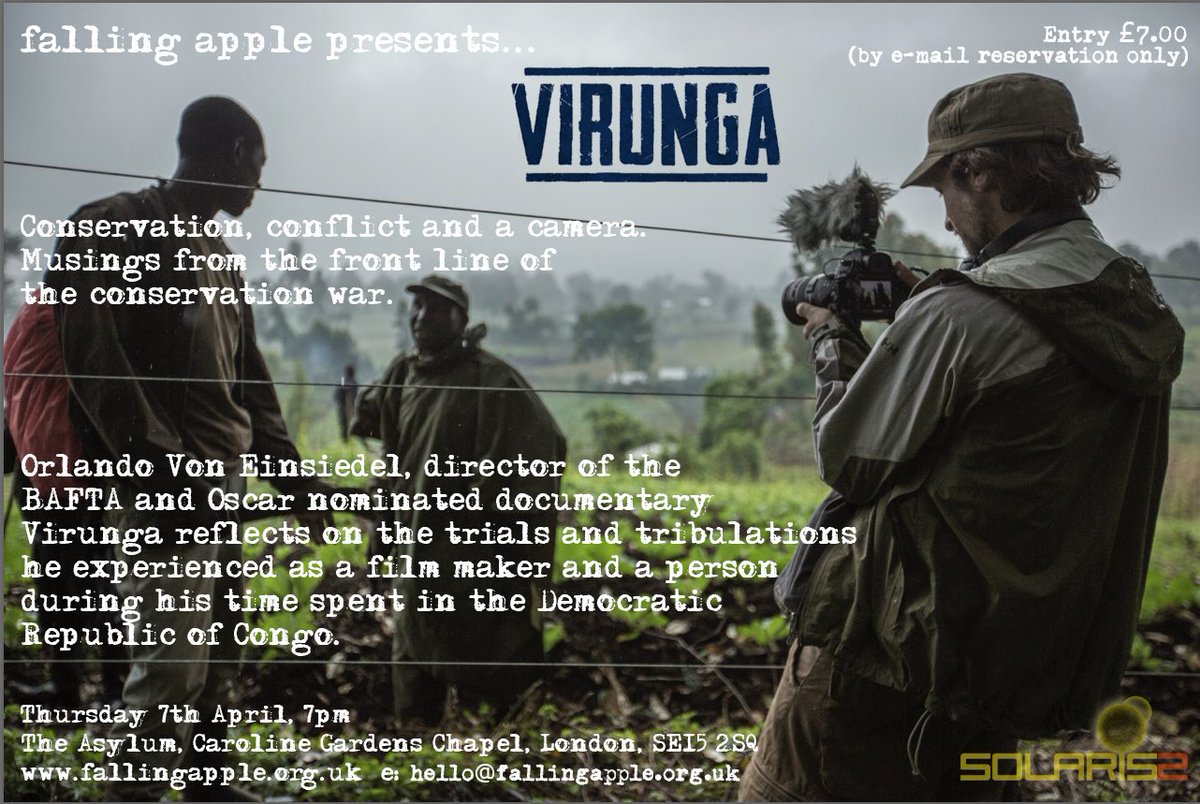 fallinapple's tweet photo. An evening with #orlandovoneinsiedel #director of @virungamovie book now via hello@fallingapple.org.uk @grainmedia https://t.co/td2pXphi1h