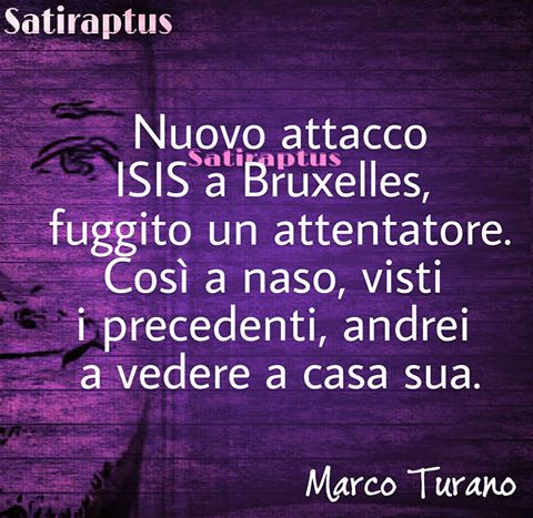 bigmatu5's tweet photo. Così a naso...andrei a controllare...
#Bruxelles #attacco #isis #attentatore #fuggito #satiraptus https://t.co/5anLN5Ieb3