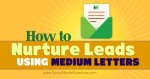 GuyKawasaki's tweet photo. How to Nurture Leads Using Medium Letters https://t.co/22u5VXXJ6q via Social Media Examiner https://t.co/BCx4HE8Yck