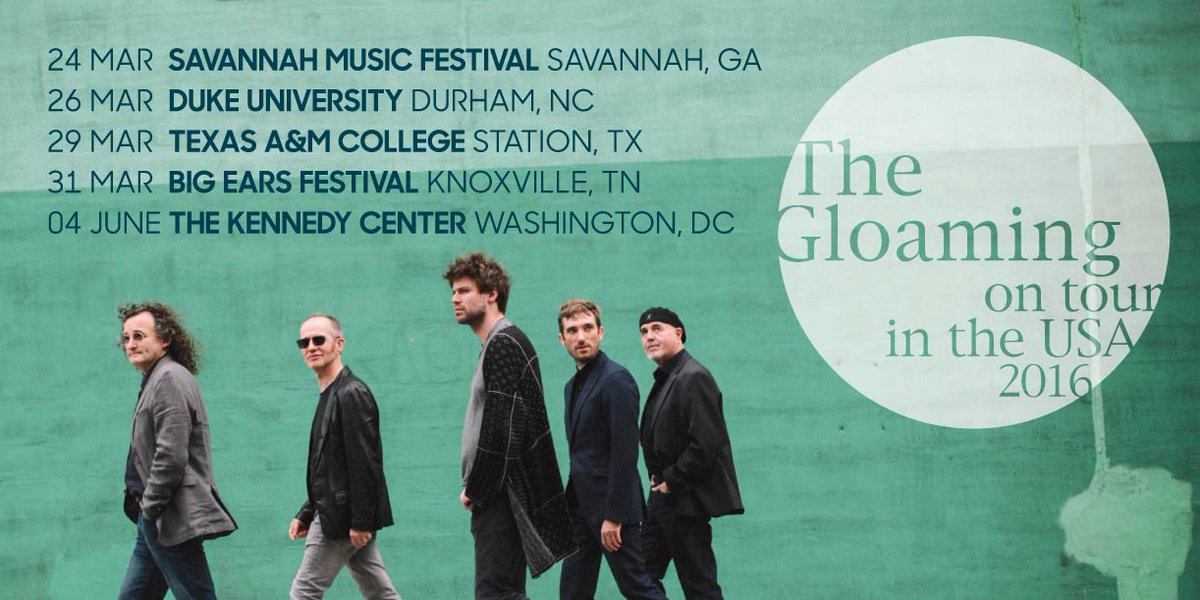 Brassland's tweet photo. .@TheGloaming1 2016 USA Tour begins tomorrow @SavMusicFest in Savannah, GA.  More info: https://t.co/LR8GeO5W3V https://t.co/qZWEpJGfqP