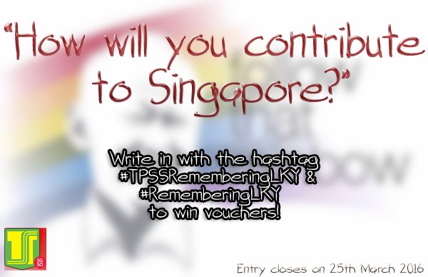 TPSSConfessions's tweet photo. [CONTEST]: 
TELL US AND WIN PRIZES!! #tpssconfessions #tpssRememberingLKY #RememberingLKY https://t.co/fIfMfHgXPo