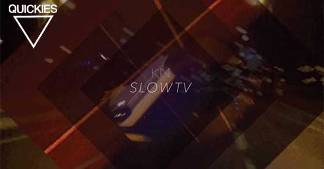'SLOWTV' luisteren van <a href="/KIN_buzz/">KIN</a> is een goed idee, want 't album is zonder meer een aanrader bit.ly/1MBU2eG