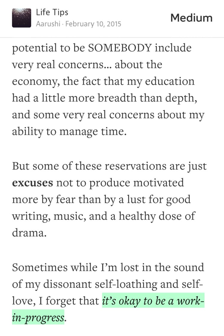 “…it’s okay to be a work-in-progress…” from “Stop Comparing Yourself to Everyone” by Aarushi.