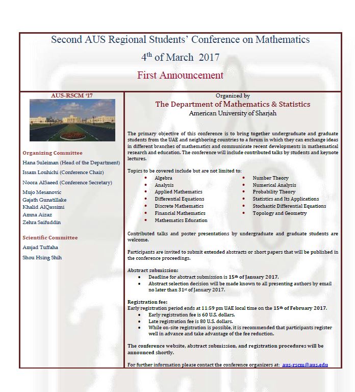 Happy to announce the Second AUS Regional Students' Conference on Mathematics. Please see the poster for details.