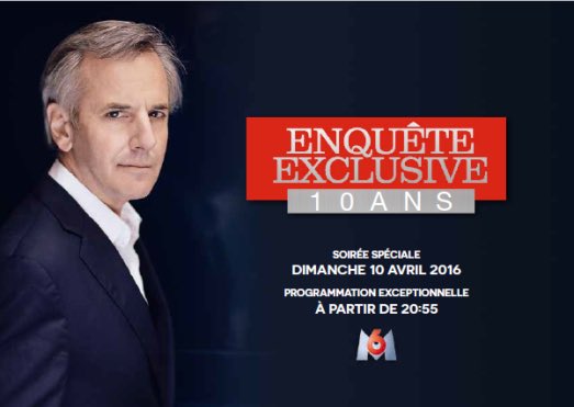M6's tweet photo. Rendez-vous dimanche 10 avril dès 20:55 pour une soirée spéciale #EnqueteExclusive10Ans https://t.co/wBo9iuC8fn