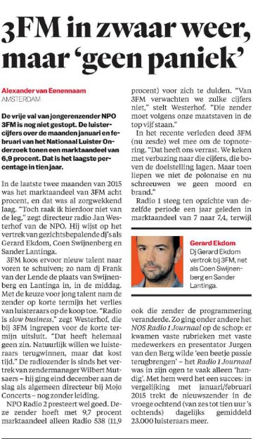 Parool vandaag: Lage luistercijfers #3FM zorgen volgens radiodirecteur Jan Westerhof niet voor paniek.