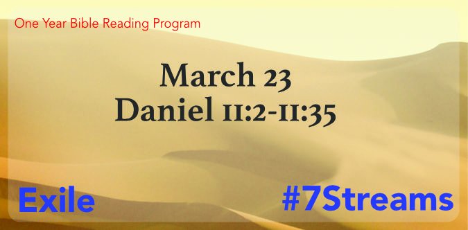 serenatravis's tweet photo. Listen to today's Scripture reading:
Daniel 11:2-11:35
#TheExileStream #7StreamsMethod
https://t.co/fVEi50w0NO https://t.co/zv1qSW0wXX