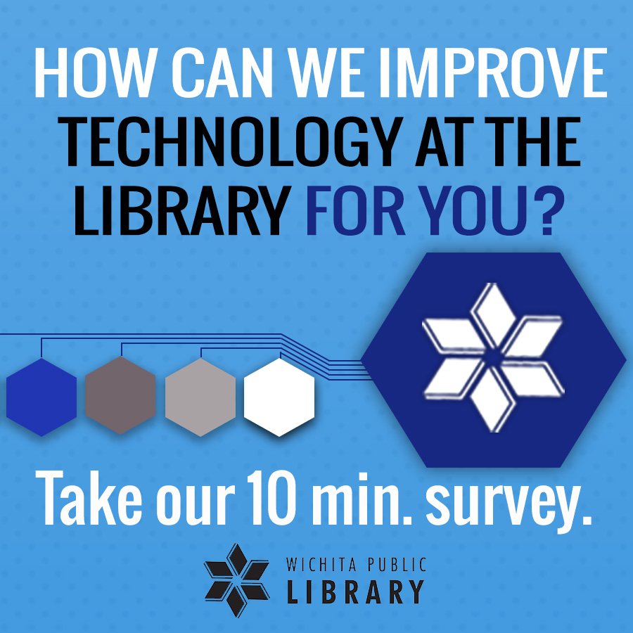wichitalibrary's tweet photo. Please help us learn how we should improve technology at the Library with this short survey https://t.co/8kWlTYQZs2 https://t.co/s2mXXTMTLj