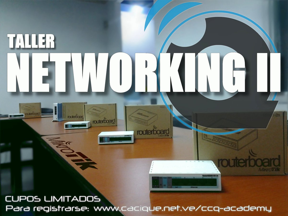 ccqnet's tweet image. Abiertas las inscripciones al Taller de #Networking II: Teórico-Practico #Subneting #Firewall #Mikrotik #ccqacademy