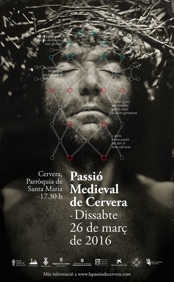 RECONSTRUCCIÓ HISTÒRICA DE LA PASSIÓ MEDIEVAL DE CERVERA.
 Parroquia de Santa Maria
lapassiodecervera.com
