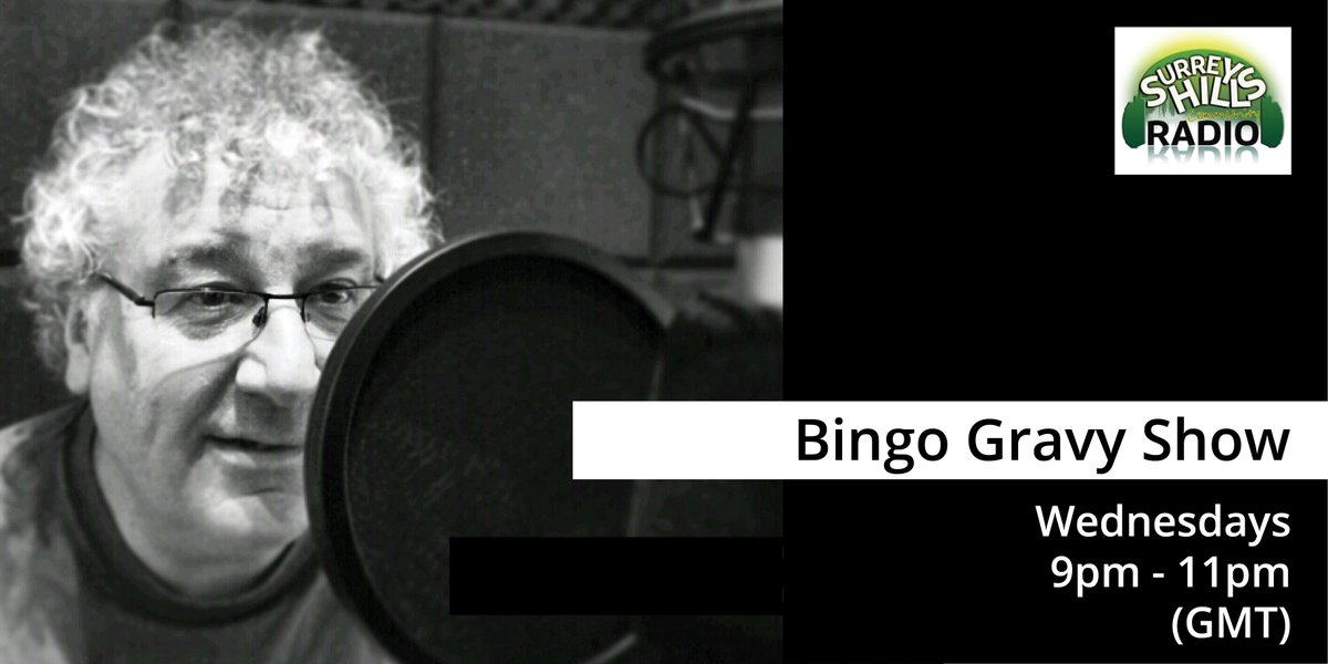 sryhilsradio's tweet image. Your next live show with Mr Bingo Gravy of the Bingo Gravy Show from 9pm (Wed 23 March) #whateverwillbe