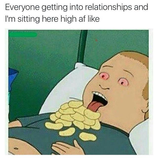 Cannaclear707's tweet photo. 😂😂 #relationshipgoals #justmeandmyweed https://t.co/TfPV7PgclH