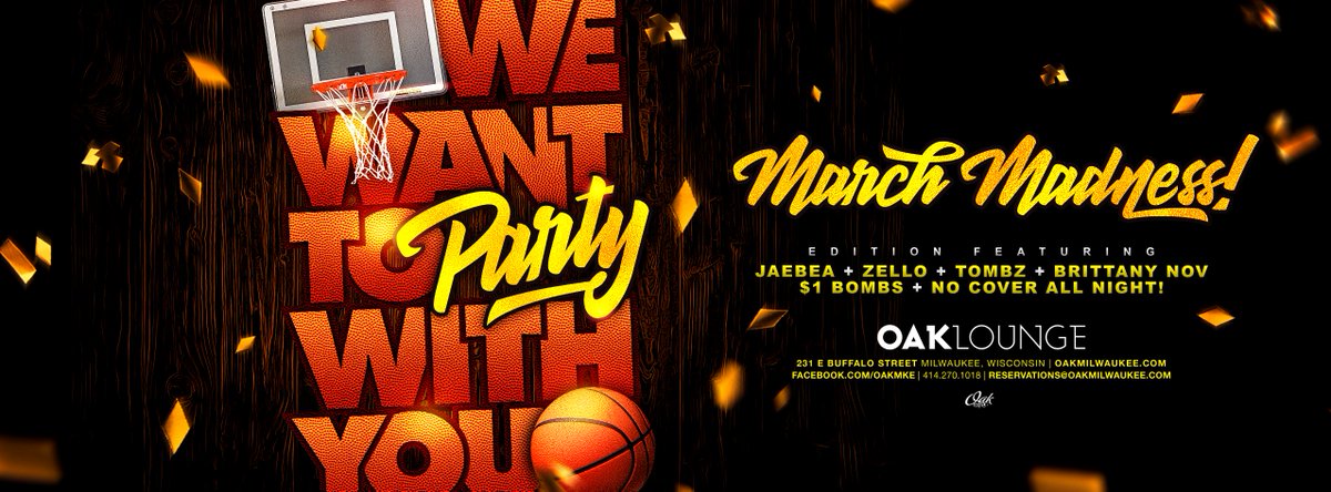 OAKMKE's tweet photo. Tuesday March 29th! #WWTPWY hits the courts for #MarchMadness w/ @Its_JaeBea + @TOMBZZZ + @Only_1_Zello! $1 BOMBS! https://t.co/DXS5dVtnwW
