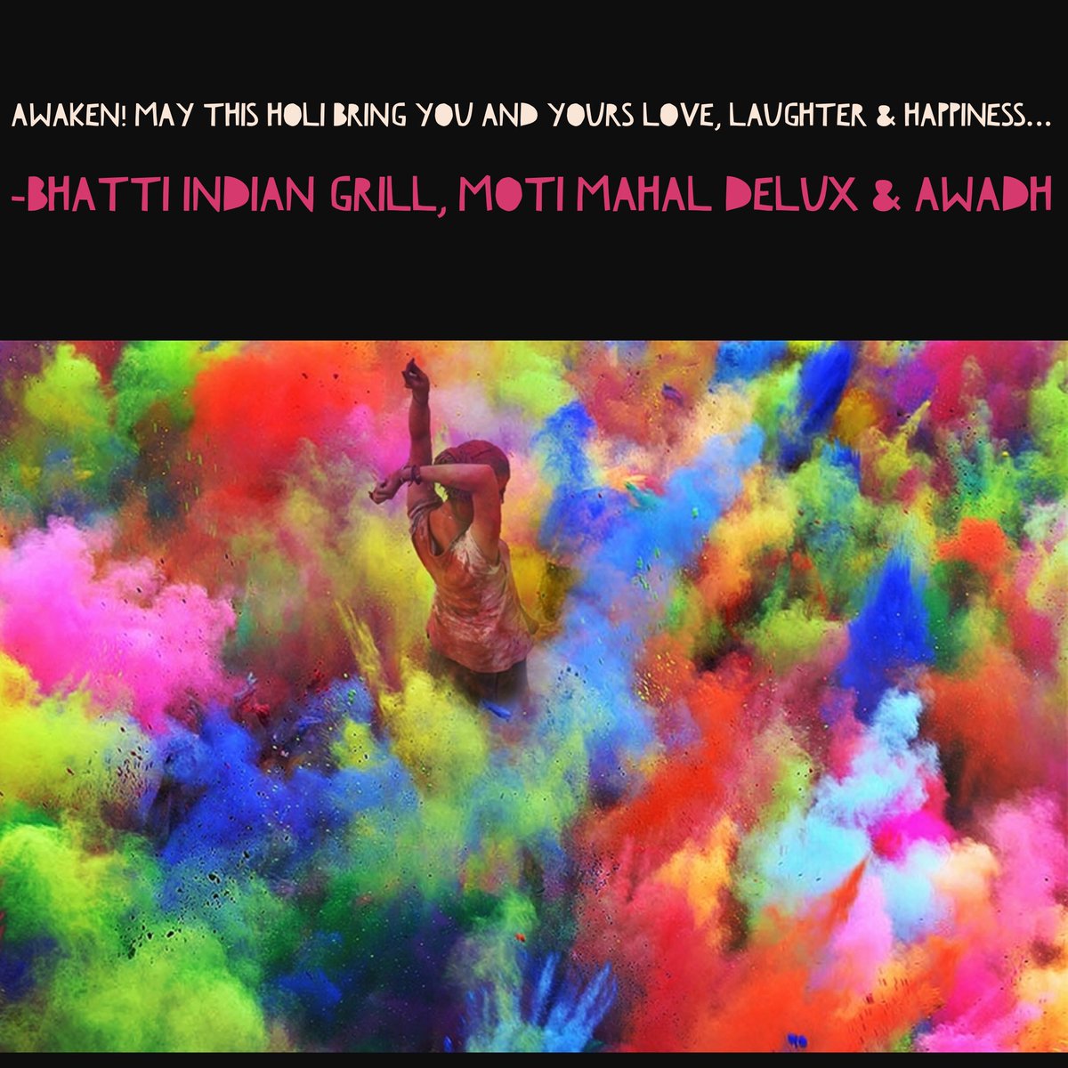 awadhnyc's tweet photo. #awaken! Wishing u a very #HappyHoli & may your life be filled w colors @BhattiNYC @MotiMahalUS #HoliHai #RangeBarse https://t.co/YTZLb3eK6l
