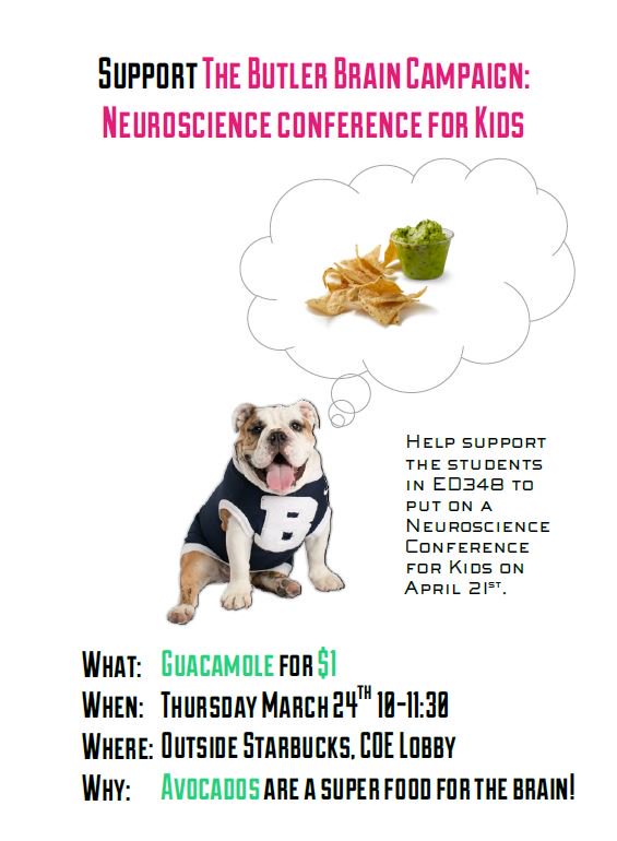ButlerCOE's tweet image. GUACAMOLE for only $1? Support @DrPangansclass ED348 host neuroscience conference. Tomorrow 3/24 10-11:30 See flyer!