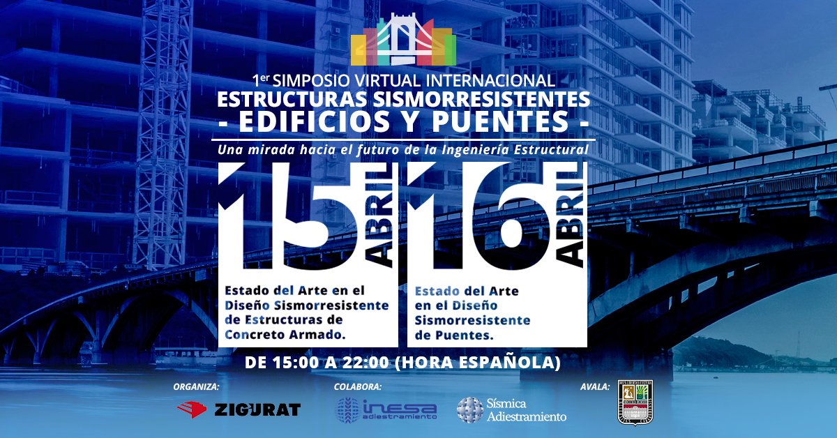 inesatech's tweet photo. 1er Simposio Virtual Internacional de Estructuras Sismorresistentes #IngEstructural. https://t.co/cnRHQNN5RB https://t.co/TgLbas4kDW