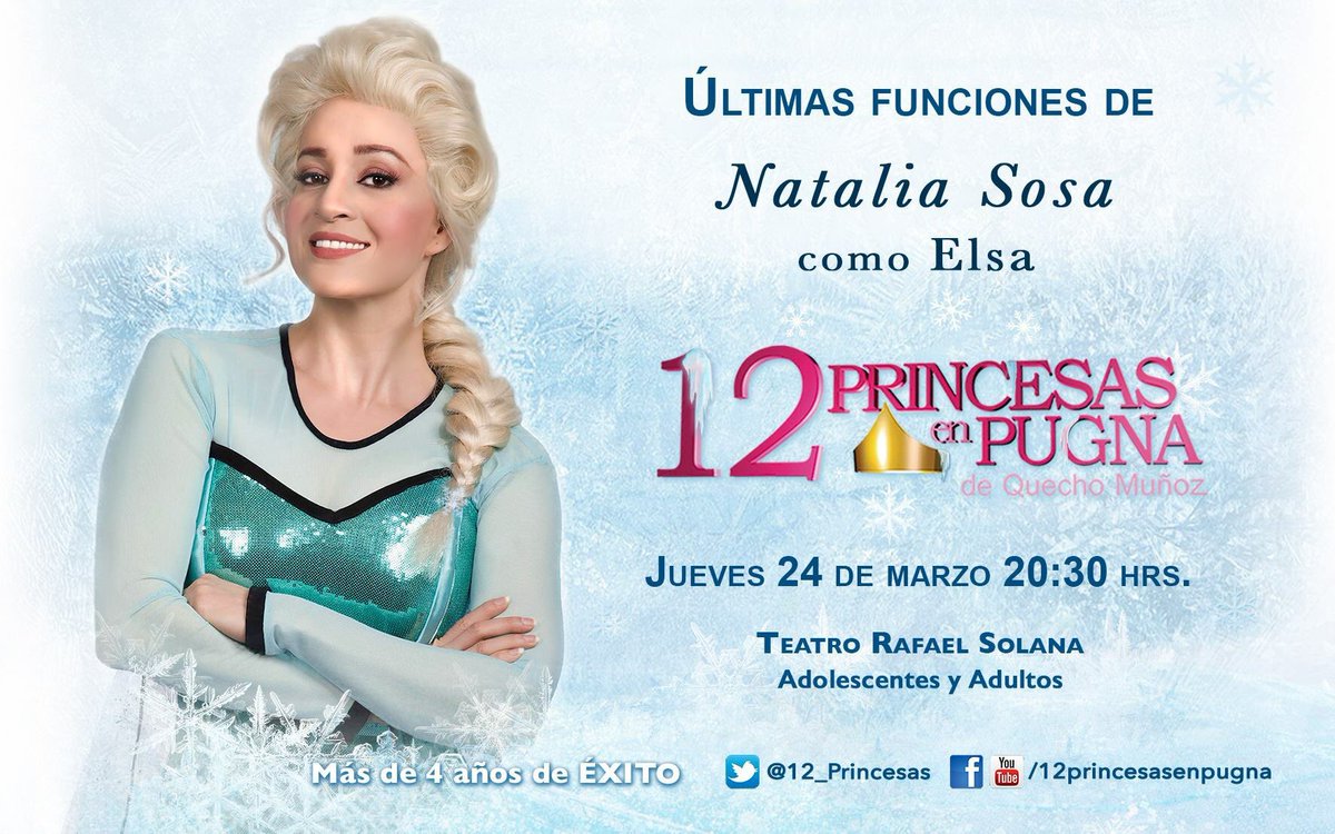 12_Princesas's tweet photo. @Anaran5  ..Este jueves @NataliaSosaDiva en sus ultimas funciones como Elsa. No se la pueden perder!! #favrt https://t.co/tckz14W7sR