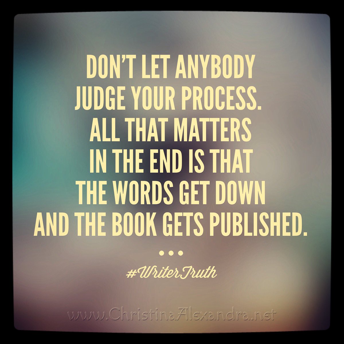 AuthorChrisAlex's tweet image. Don't let anyone judge your creative process. If it works, then go for it! #WriterTruth m.facebook.com/AuthorChrisAle…