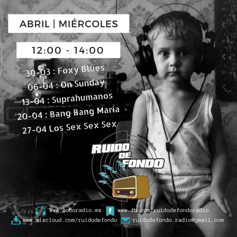 RuidoVolatilMx's tweet photo. Esta semana no hay Ruido de fondo pero estas son las bandas que tendremos en los siguientes programas en vivo #radio https://t.co/ToSvuthpfA