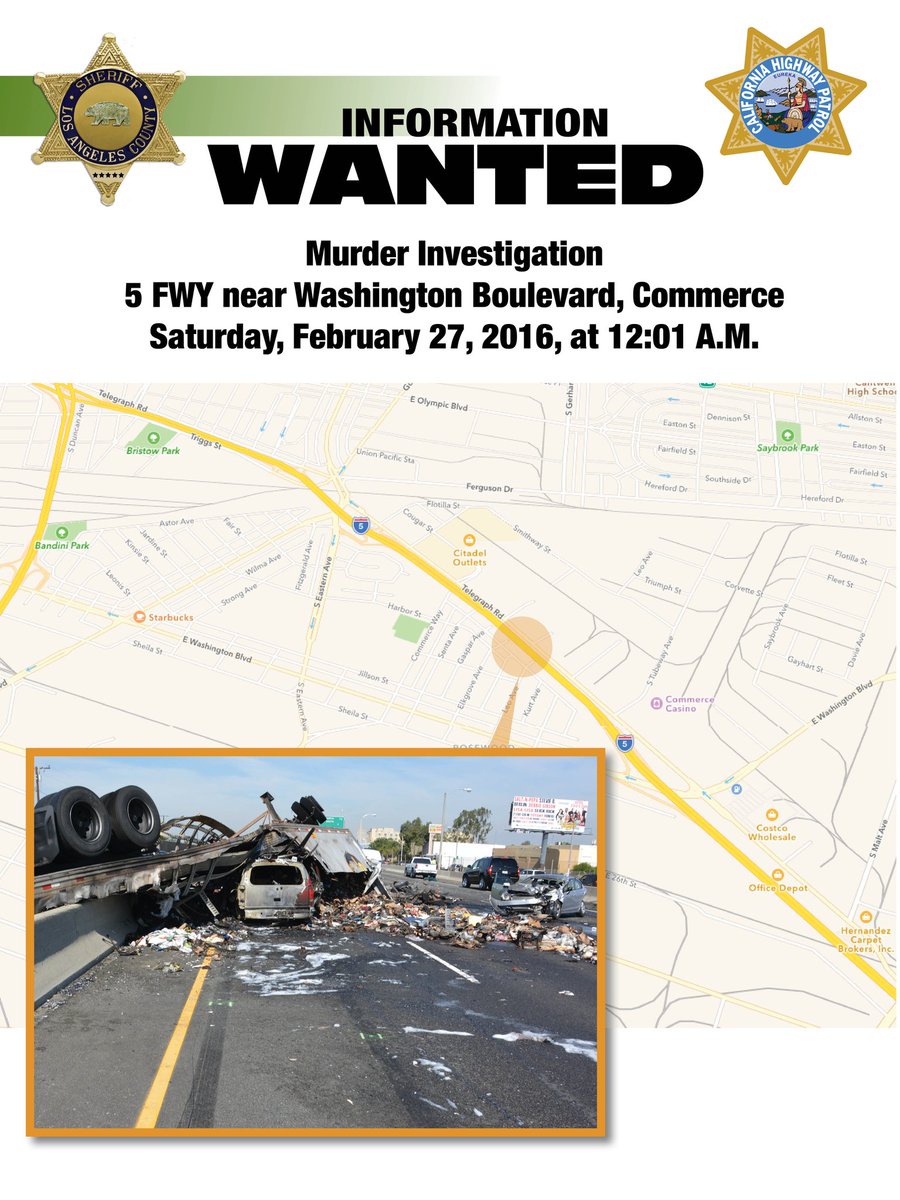 mplasd's tweet image. WANTED to locate Suspect,Triple-Fatal, Multi-Veh Crash, S/B 5 Fwy. Sat.Feb 27,2016 Commerce https://t.co/KvK