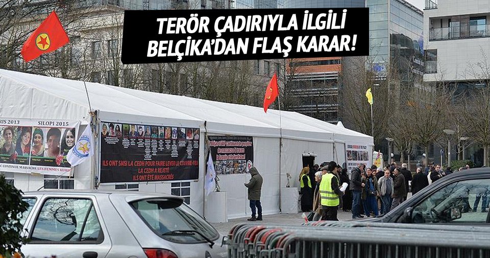 Belçika'dan çadır ile ilgili flaş karar... sabah.im/G8g7GK