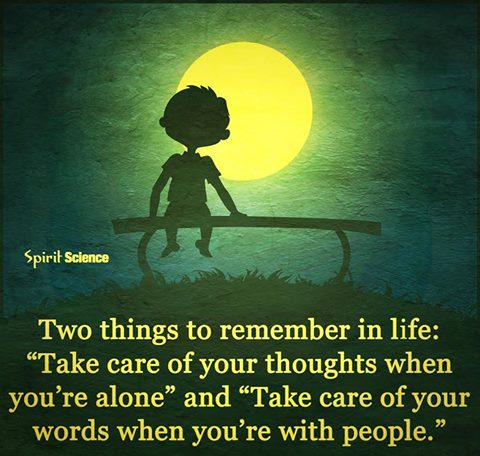marylromeo's tweet photo. Take care of #URthoughts when alone.  Take care of #URwords when with others!  #worldpeace https://t.co/UPoWqOjqXa