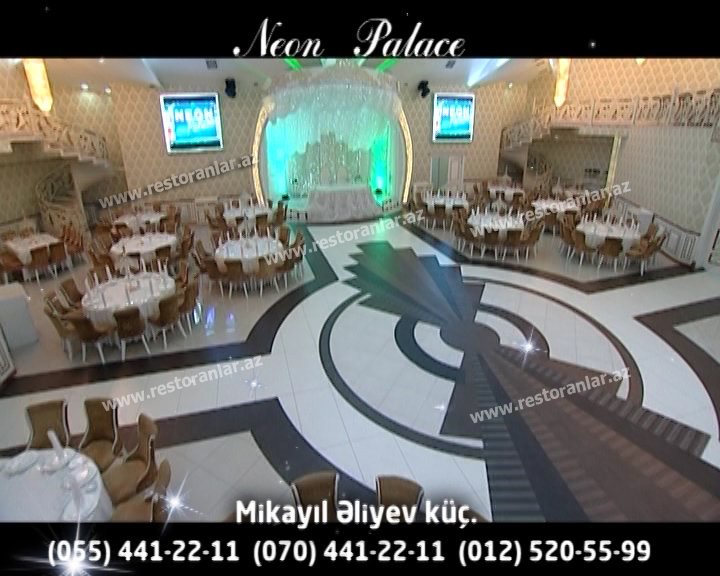 Neon Şadlıq Sarayı 150 nəfərdən 450 nəfərə kimi elit toyların keçirilməsini öz üzərinə götürür ! Mob: 055 620 06 00