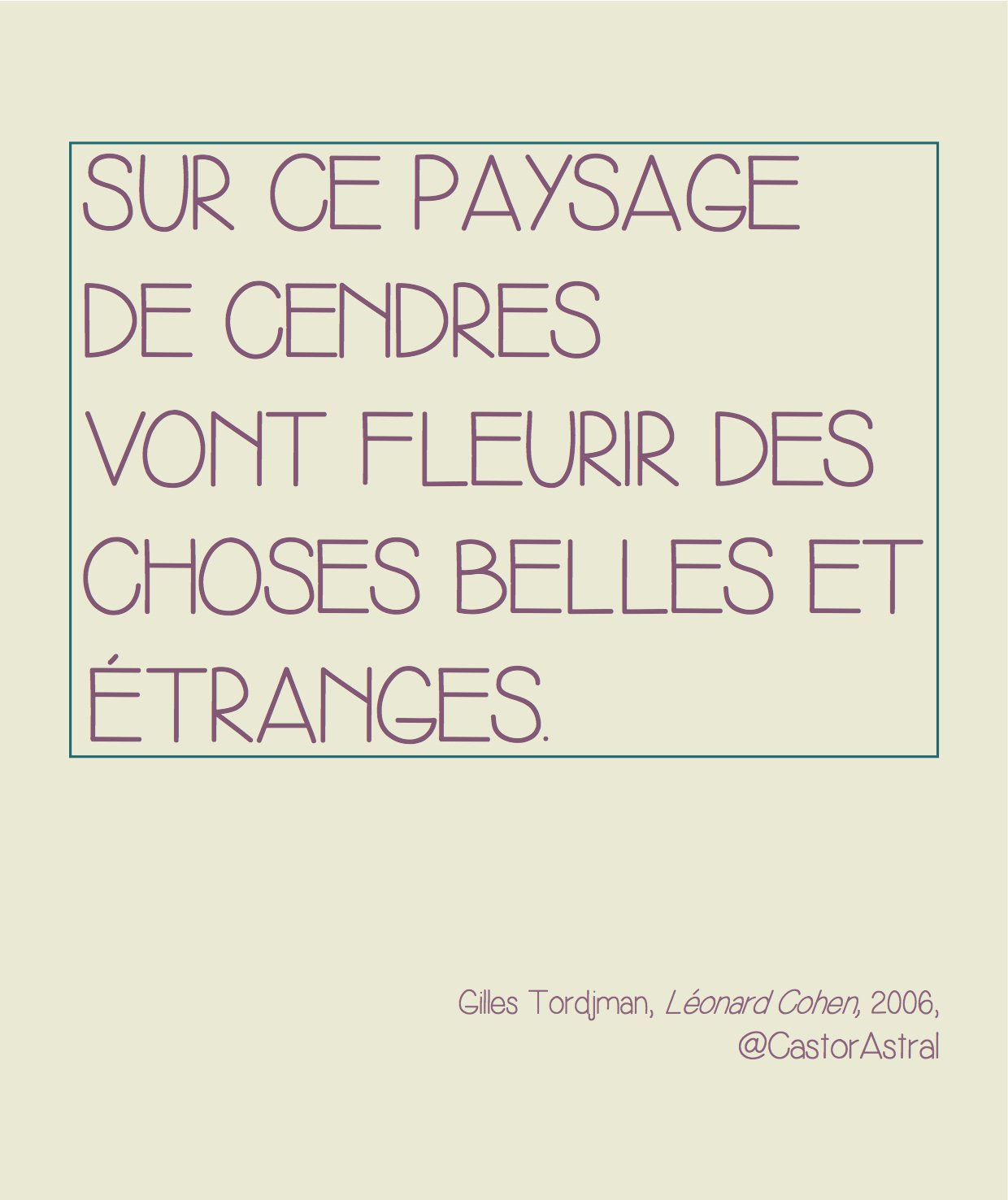 Le Castor Astral Mercredi Citation Gilles Tordjman A Propos De Leonard Cohen On Ne Peut Plus D Actualite Bruxelles T Co Vtmlgnggqi Twitter Le Castor Astral Mercredi Citation Gilles Tordjman A Propos De Leonard Cohen On Ne Peut Plus D Actualite Bruxelles T Co Vtmlgnggqi Twitter