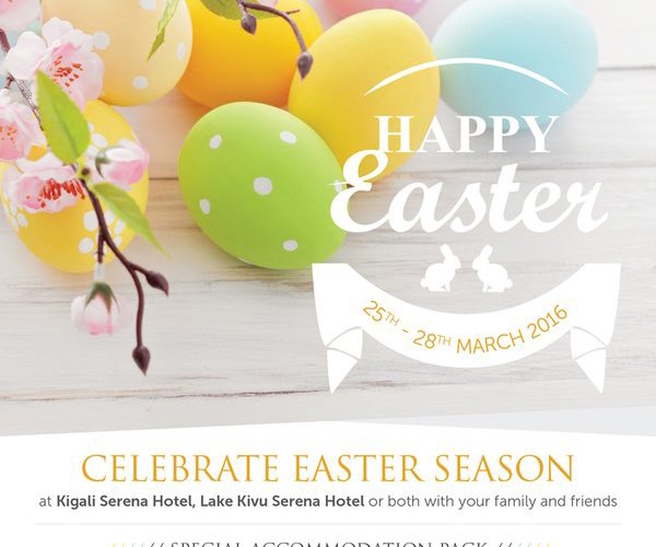 rwandaproperty's tweet photo. Celebrate Easter Season at Kigali Serena Hotel, Lake Kivu Serena Hotel or both with your family and friends. https://t.co/IsNkSNFERf