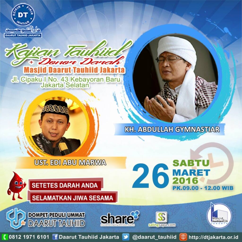 daarut_tauhiid's tweet photo. Kajian Tauhiid bersama @AaGym &amp; Ustadz Edi Abu Marwa. Sabtu, 26/3 Pk.09.00 WIB di Masjid DT Jakarta https://t.co/VG0GGtiOVA