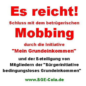 Wendeberater's tweet photo. Es reicht! Schluss mit dem betrügerischen Mobbing durch die Initiative "Mein-Grundeinkommen" https://t.co/mFcxGZGxVr https://t.co/5c9f7dcirF
