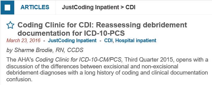 JustCoding_'s tweet image. Members: Read our #JustCoding piece on debridement documentation from Sharme Brodie, RN, CCDS. #ICD10 #CDI