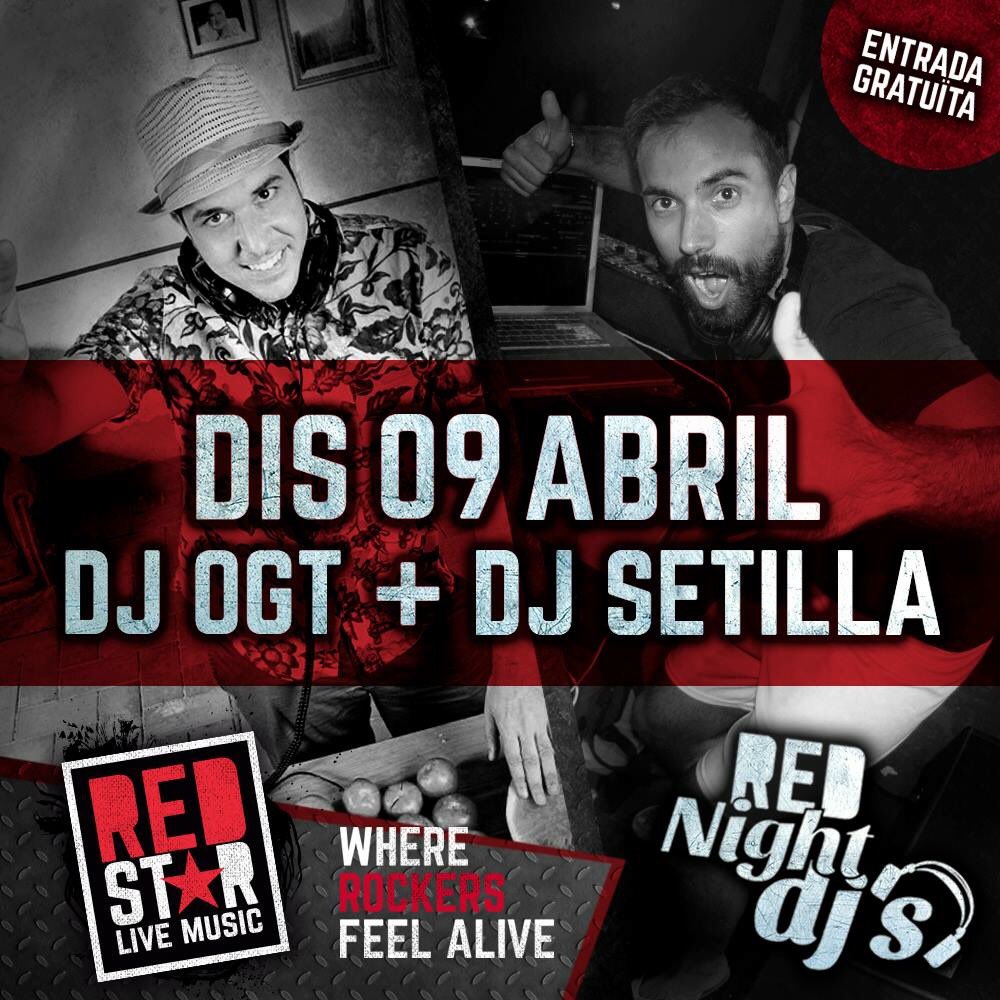 salaredstar's tweet photo. El DIV 09 ABR torna la festa made in Sala RedStar, la Red Night Dj's amb @DjOGT i #djsetilla! https://t.co/WnBsVssByp