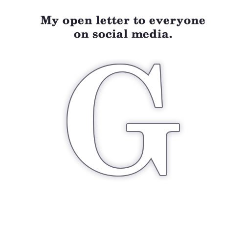 markvioli's tweet image. My open letter to everyone on social media. 25 more are planned for future release. #openletter #typographyhumor